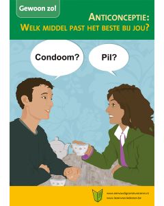 Anticonceptie - Welk middel past het beste bij jou?