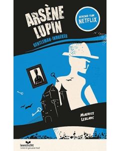 Arsène Lupin: gentleman-inbreker