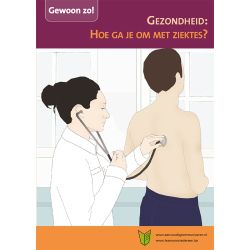 Gezondheid Hoe ga je om met ziektes?