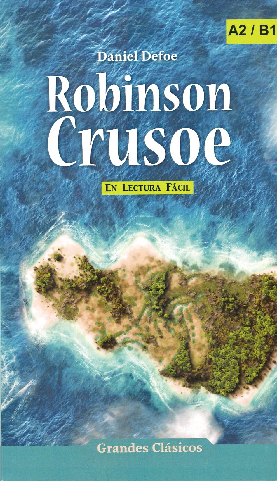 Lectura fácil Robinson Crusoe